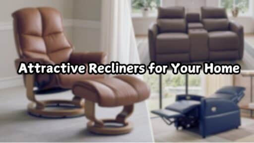 attractive recliners