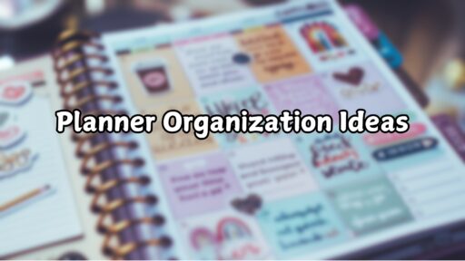 planner organization ideas