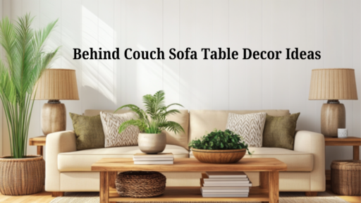 behind couch sofa table decor ideas