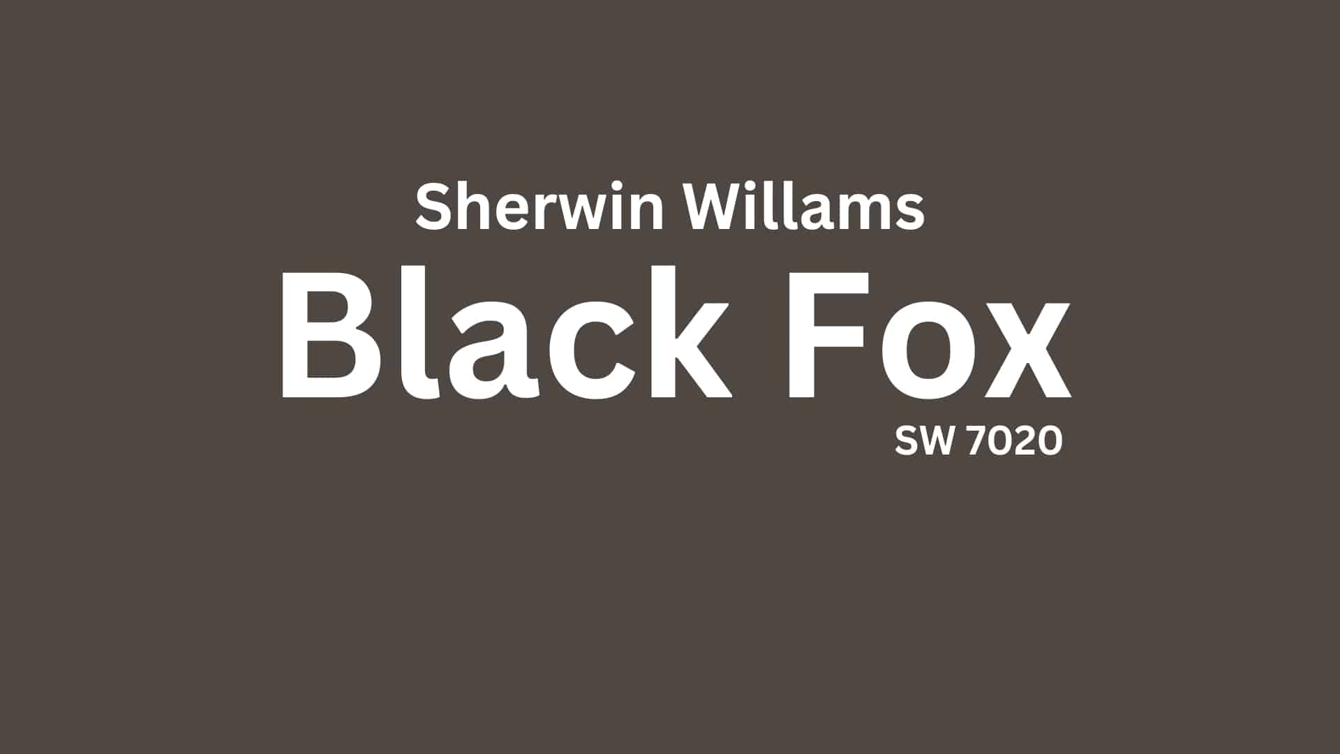 black fox sherwin williams