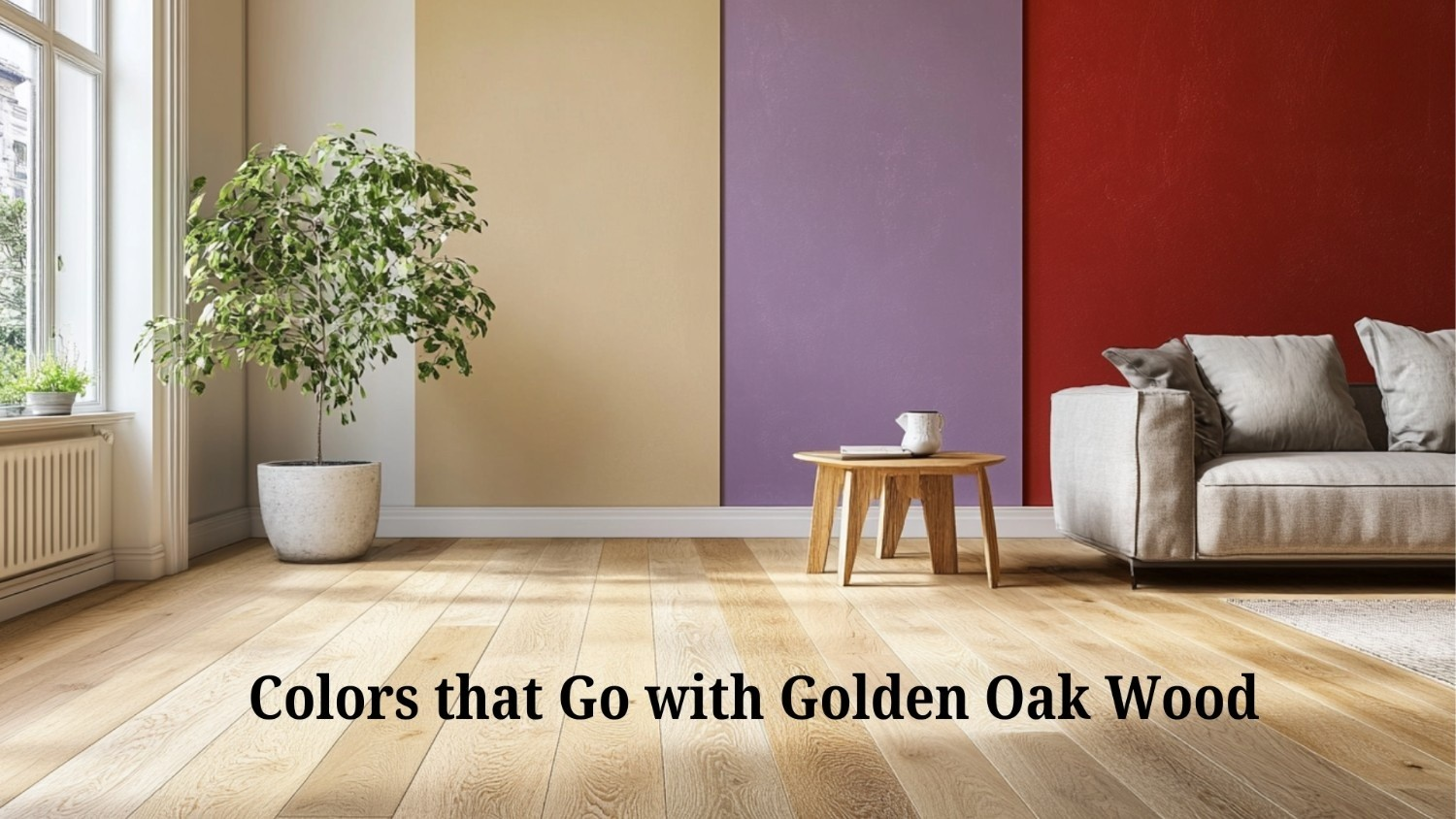 colors that go with golden oak wood