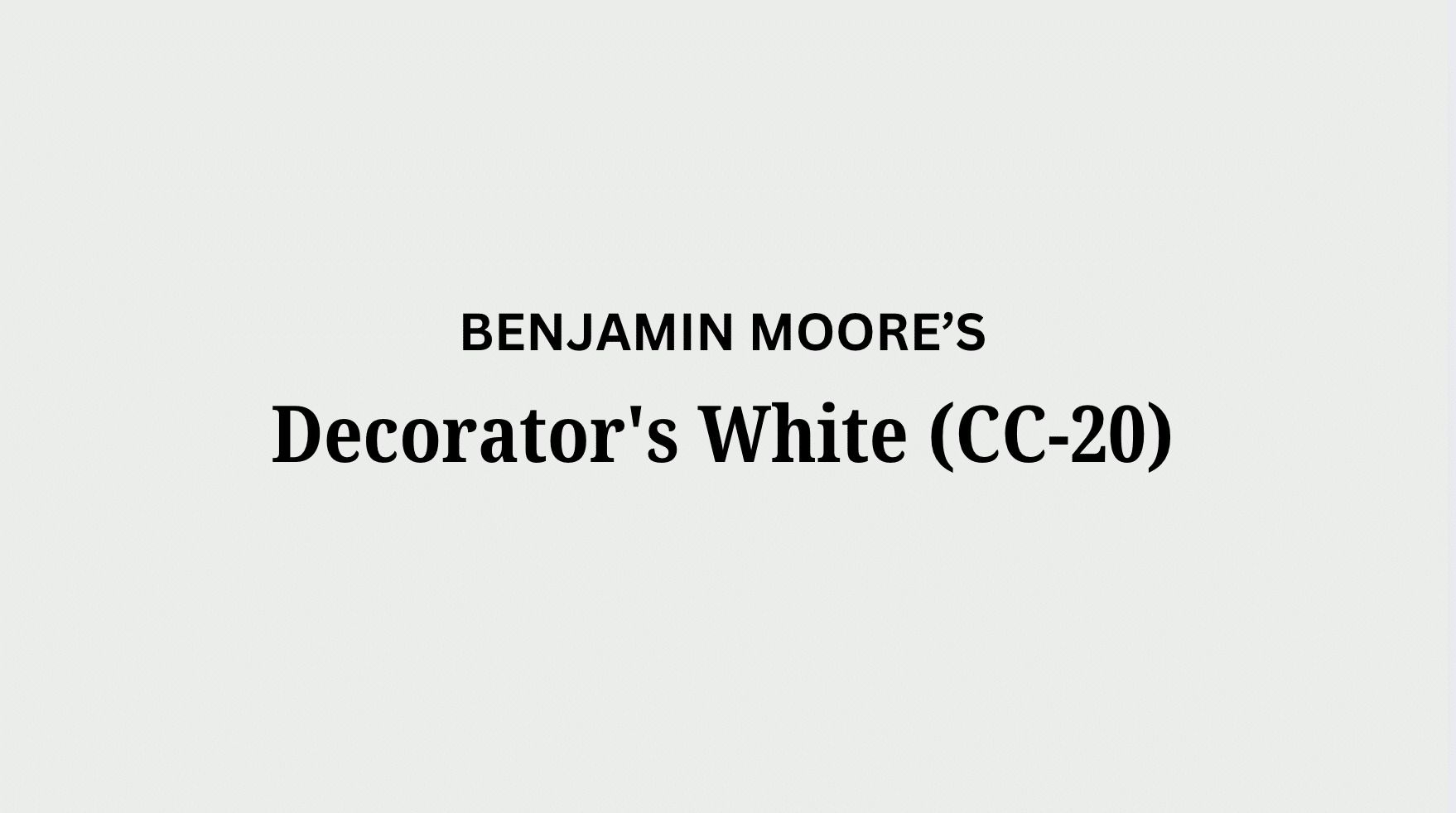 decorators white benjamin moore