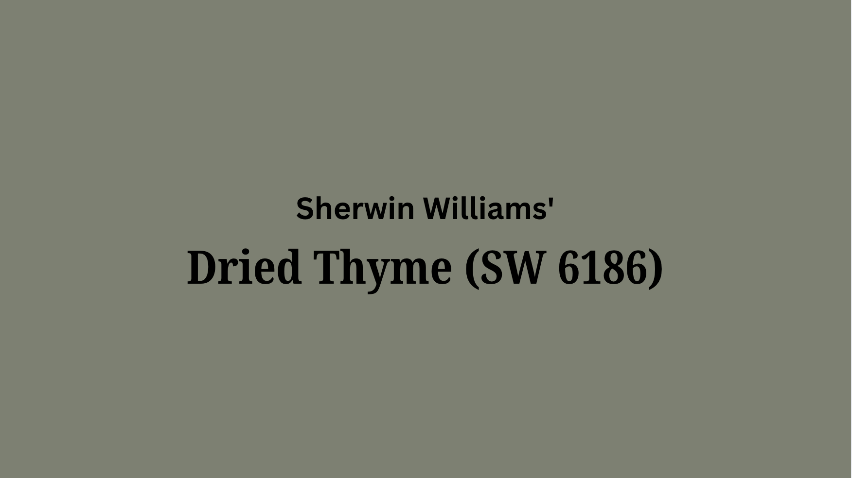 dried thyme sherwin williams