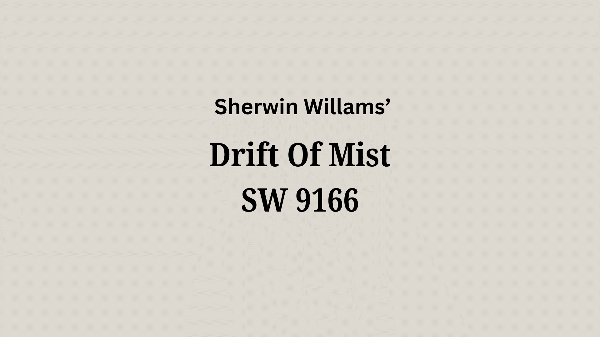 sw drift of mist