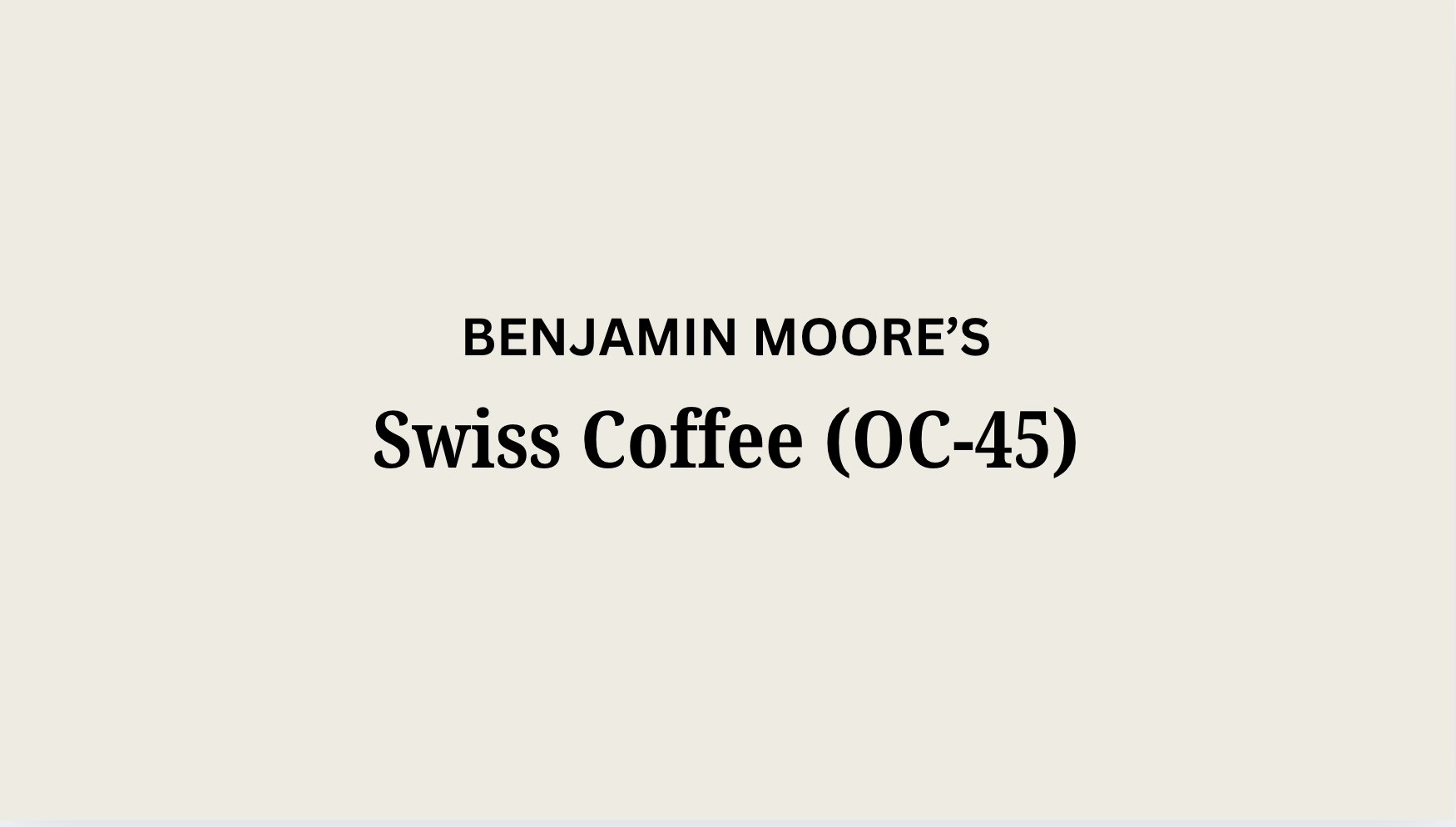 swiss coffee benjamin moore