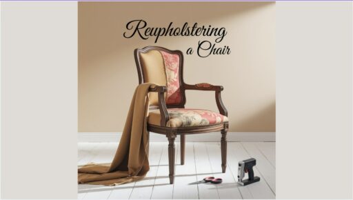 how to reupholster a chair