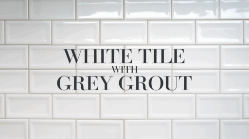white tile grey grout