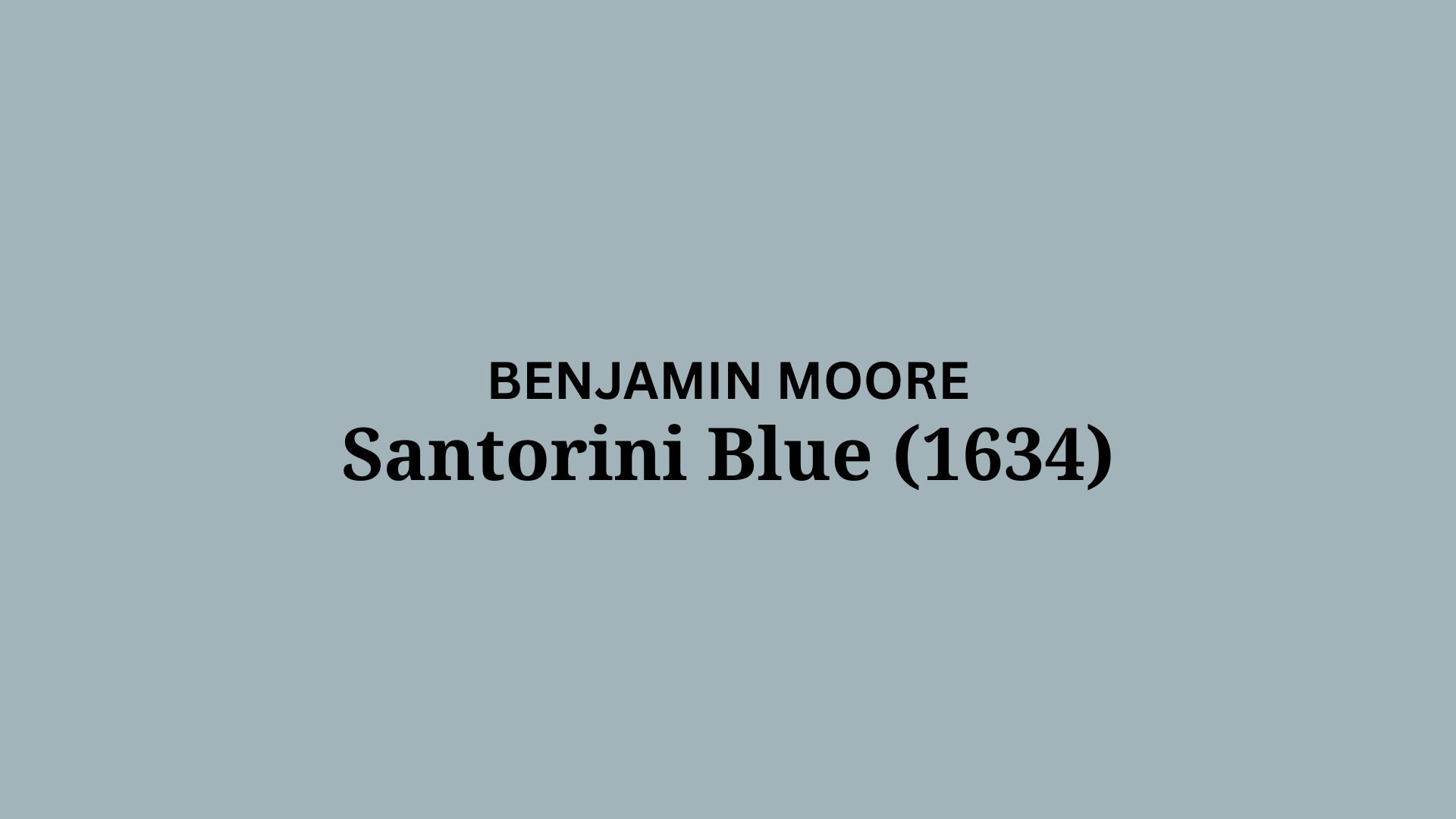 Benjamin Moore Santorini Blue (1642): A Review
