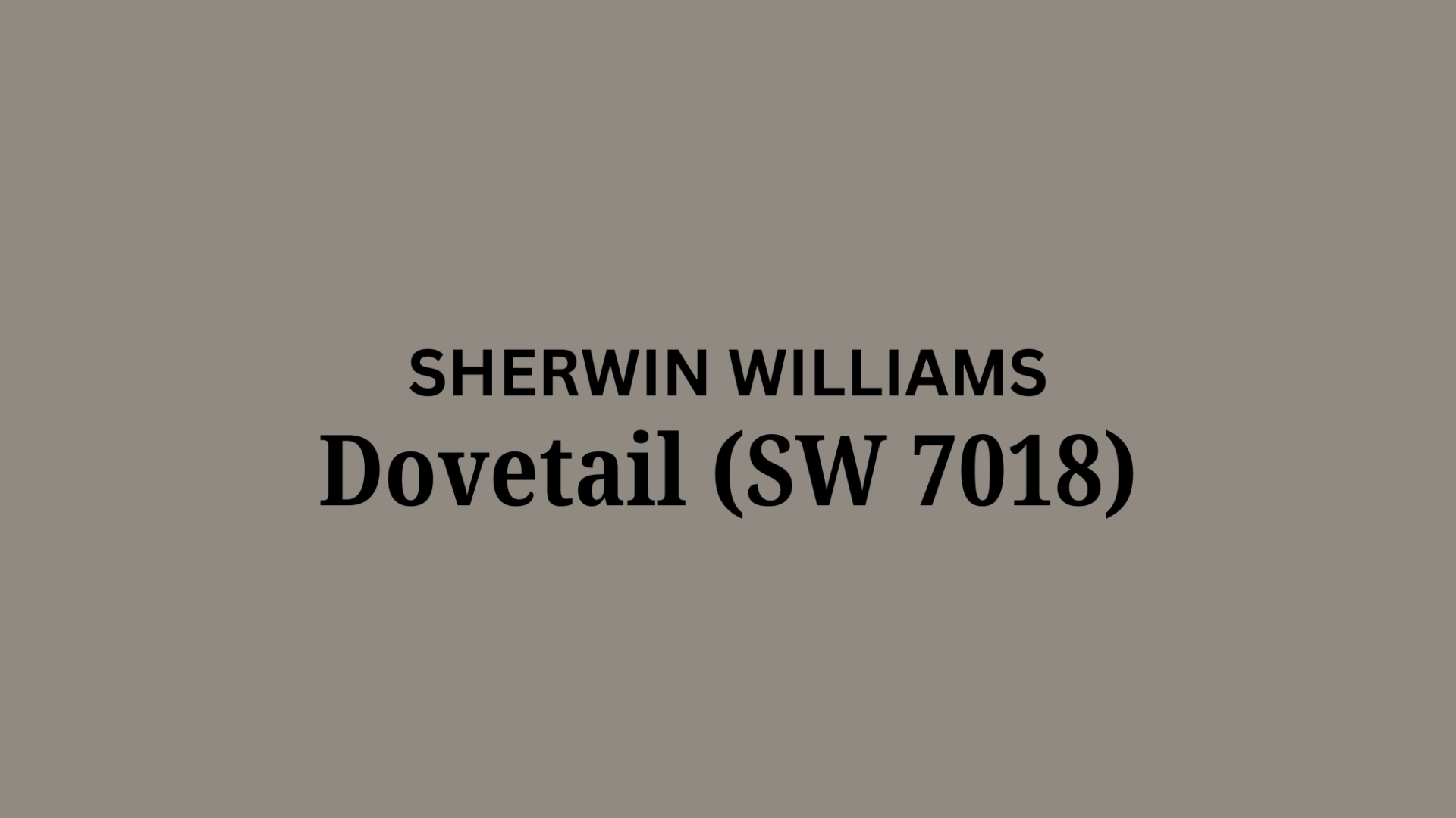 Sherwin Williams Dovetail (SW 7018): A Review