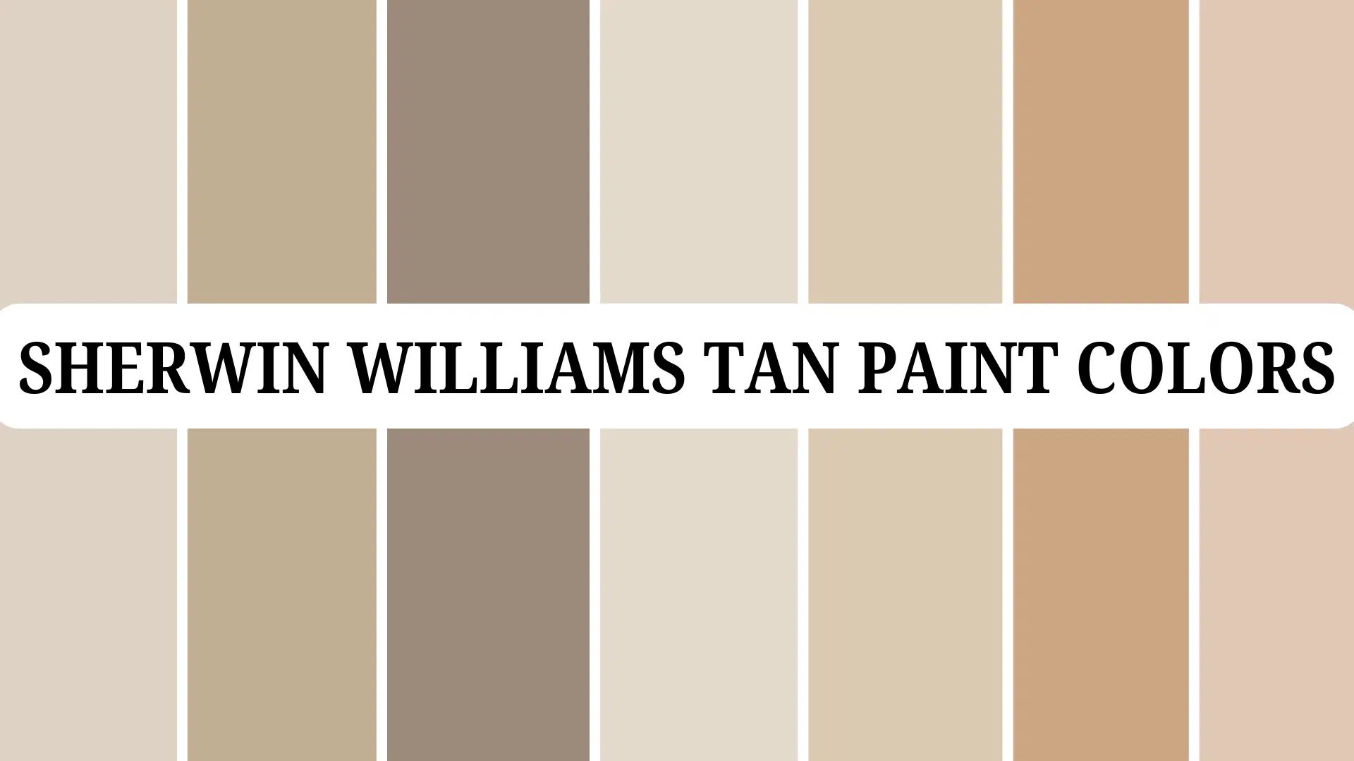 Sherwin Williams Tan Colors: Warmth for Any Home