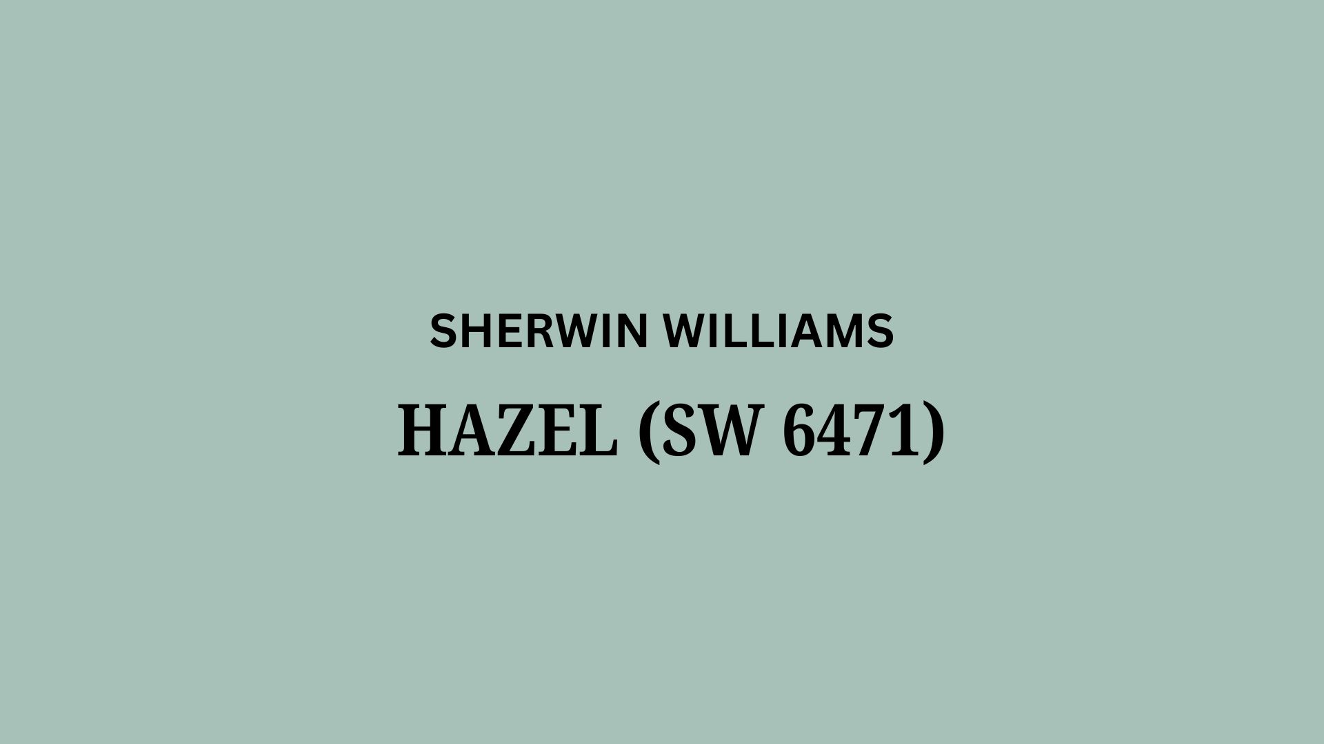 hazel sherwin williams