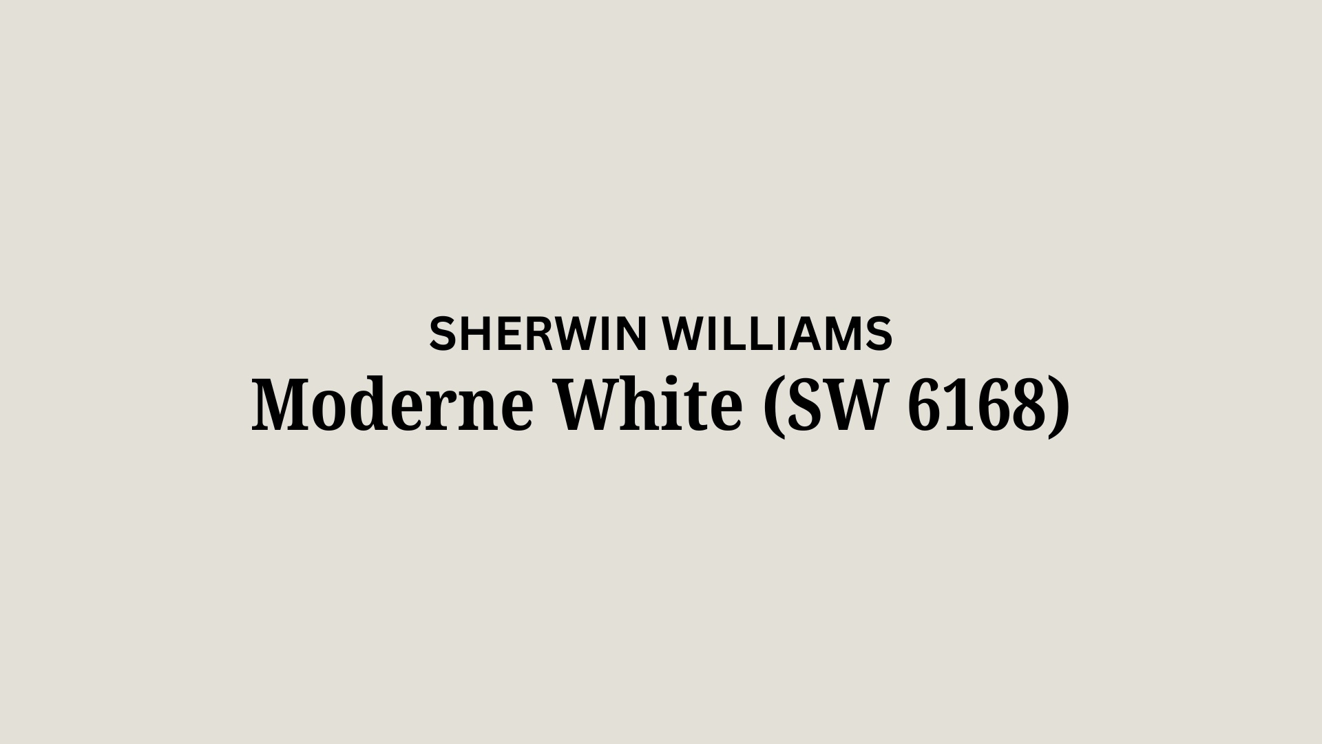 Moderne White (SW 6168) by Sherwin Williams: A Review